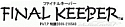 FINAL KEEPER